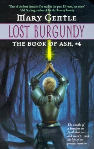 Lost Burgundy (book of Ash, No 4)