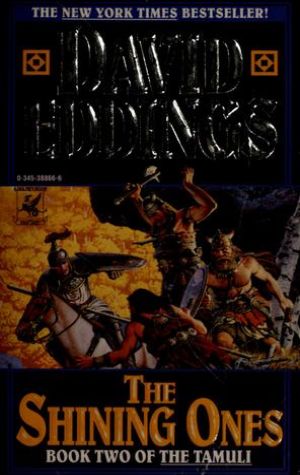 The Shining Ones (book Two of the Tamuli)