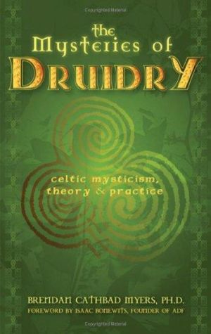The Mysteries of Druidry
