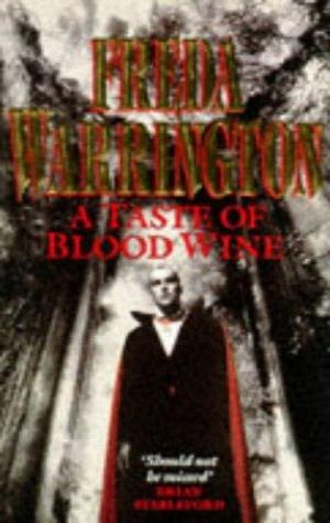 A Taste of Blood Wine