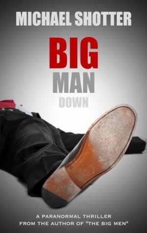 Big Man Down
