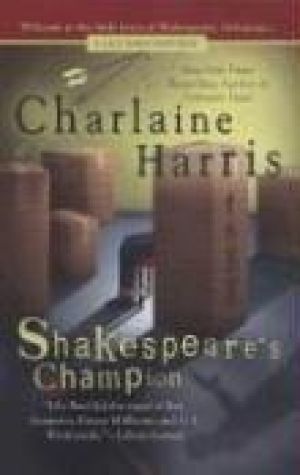 Shakespeare's Champion (the Second Lily Bard Mystery)