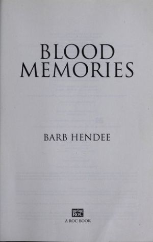 Blood Memories