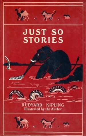 Just So Stories for Little Children