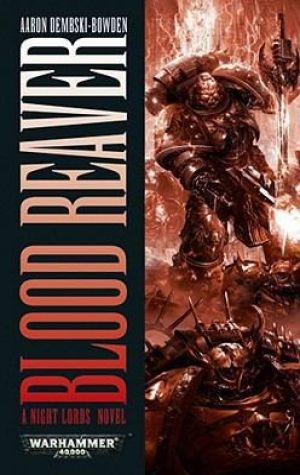 Blood Reaver
            
                Warhammer 40000 Novels Paperback